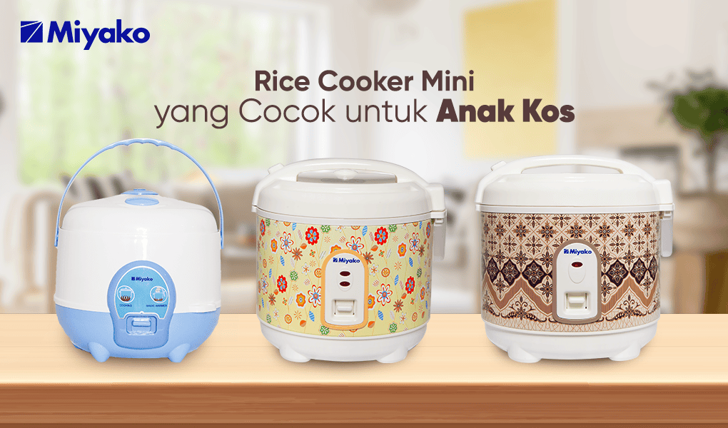 Rice Cooker Mini yang Cocok untuk Anak Kost