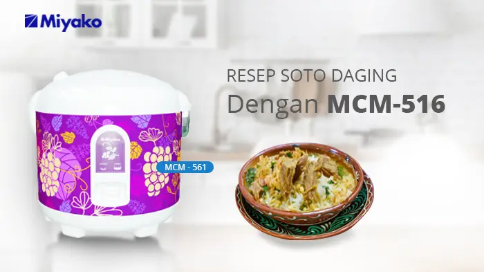 RESEP SOTO DAGING DENGAN MAGIC WARMER PLUS MIYAKO MCM-516