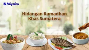 Menu Hidangan Ramadhan Khas dari Pulau Sumatra