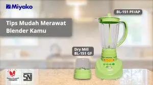 Tips Mudah Merawat Blender Kamu!