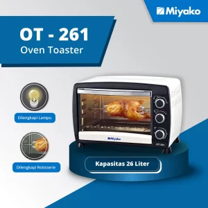 Gambar OVEN TOASTER MIYAKO OT-261 Detail | Oven Toaster - Oven Toaster | Miyako Indonesia