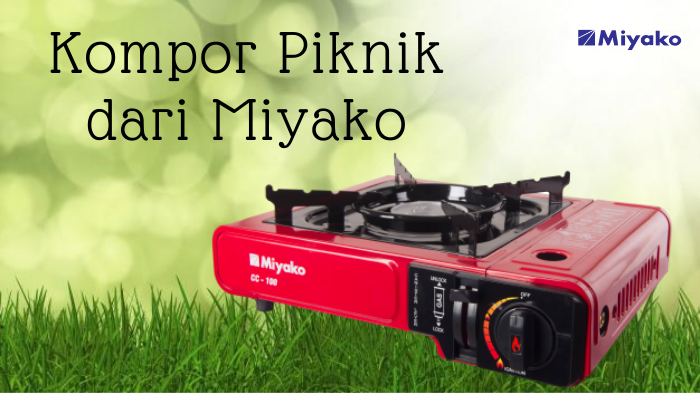 Pilihan Kompor Piknik dari Miyako!