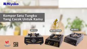 Pilihan Kompor 1 Tungku yang Cocok Untuk Kamu!